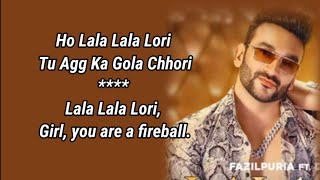 LALA LALA LORI Song Lyrics English Translation  Fazilpuria Deepti  Afsana  Jaani   New Song [upl. by Ebarta167]