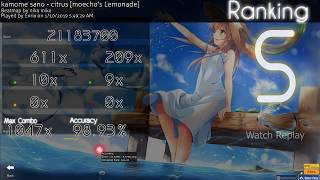 osu 582★ kamome sano  citrus moechos Lemonade 9893 FC [upl. by Yanal]