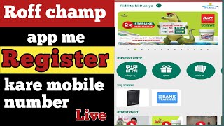 roff champ registration roff champ app me mobile number register kaise kare [upl. by Denzil]