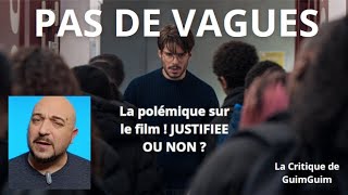 PAS DE VAGUES Une polémique justifiée [upl. by Sitto992]