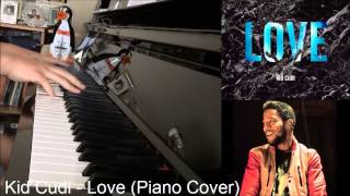 Kid Cudi  Love Advanced Piano Cover by Amosdoll Music [upl. by Dalston]