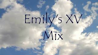 Emilys XV Mix [upl. by Dorren]