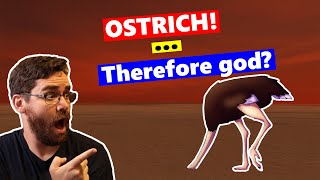 Ostriches are WeirdTherefore God [upl. by Ybroc967]