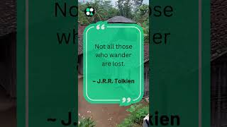 Travel Quote Not All Those Who Wander Are Lost [upl. by Crellen881]