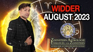 WIDDER  AUGUST 2023  ENMANUEL VON ZEHNSTERN HOROSKOP [upl. by Toy]