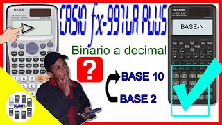 Pasar binario a decimal CASIO fx991LA PLUS✅ [upl. by Aserahs628]