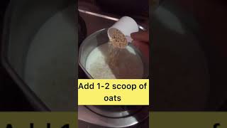 oats recipe  How to make oats  Shorts oatsmaking gainingdiet oatsdiet oatsrecipe oats [upl. by Jagir855]