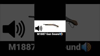 M1887 Gun Sfx [upl. by Brozak]