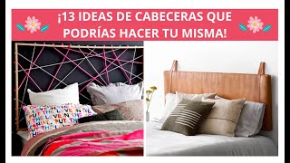 13 Cabeceras Que Podrás Hacer Tu Misma Para Decorar Tu Habitación [upl. by Denman]