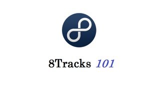 How to use 8Tracks 101 [upl. by Fadiman590]