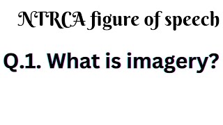 What is imagery 19th NTRCA figure of speech [upl. by Whalen]