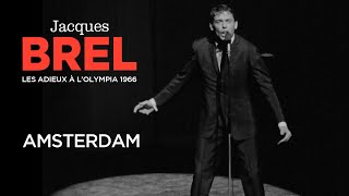 Jacques Brel  Amsterdam Live officiel Les Adieux à l’Olympia 1966 [upl. by Eivlys]