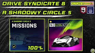 Asphalt 9  Drive Syndicate 8  A Shadowy Circle 5 [upl. by Fleming265]