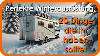 Top 20 Dinge für den Winterurlaub im Wohnmobil  Spaß Komfort und Sicherheit [upl. by Trepur]