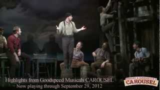 Highlights from Goodspeed Musicals CAROUSEL [upl. by Matta]