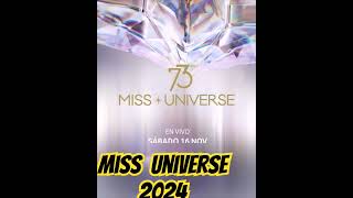 MISS UNIVERSO 2024 [upl. by Ayin]