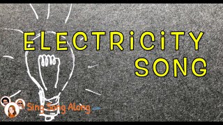 ELECTRICITY SONG [upl. by Thadeus]