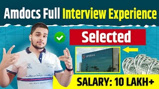 Amdocs Interview Experience amp Explanations ✅🔥 Interview questions and Answers 🔥 Amrit Anand [upl. by Therine]