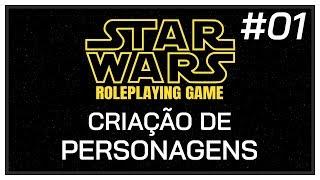 Star Wars RPG de Mesa Criação dos Personagens  Parte 1  RPG de Mesa Online PtBR [upl. by Rozanne455]