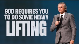 God Requires You To Do Some Heavy Lifting  Jentezen Franklin [upl. by Chap]