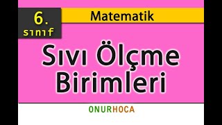 Sıvı Ölçme Birimleri Yeni Nesil Soru  6 Sınıf [upl. by Arras]