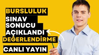 BURSLULUK SINAVI SONUÃ‡LARINI DEÄERLENDÄ°RÄ°YORUZ  CANLI YAYIN  FLAÅ TABAN PUANLARI [upl. by Koal]