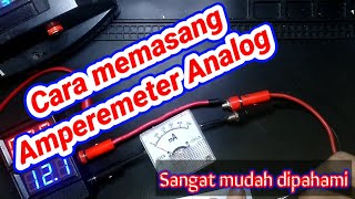 Cara memasang Amperemeter analog  How to install Amperemeter [upl. by Darcia]