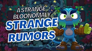 How to Complete Tales on Quest A Strange Bloonomaly  Strange Rumors [upl. by Anitram]