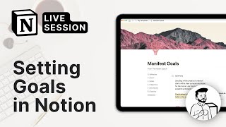 Setting Goals in Notion Notion Live Session [upl. by Hebrew277]