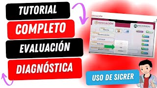 TUTORIAL COMPLETO EVALUACIÓN DIAGNÓSTICA DE LOS APRENDIZAJES DE LOS ESTUDIANTES [upl. by Everara390]