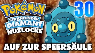 AUF ZUR SPEERSÄULE  STRAHLENDER DIAMANT NUZLOCKE 30 [upl. by Acinoda118]