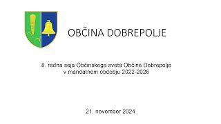 8 redna seja Občinskega sveta Občine Dobrepolje 20222026 [upl. by Jago]