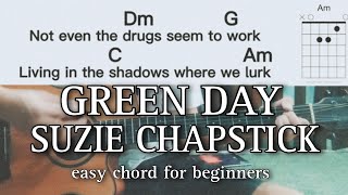 Suzie Chapstick  Green Day chords guitar tutorial for beginners [upl. by Eiuqnom]