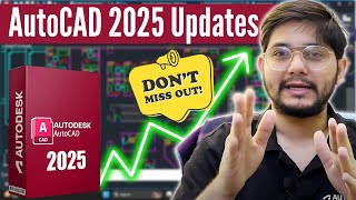 Whats New in AutoCAD 2025  New Updates  New Commands [upl. by Anoerb]