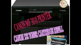 Canon ImageClass MF3010 Printer  Refill cartridge CE285A [upl. by Arrat]