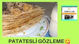 PATATESLİ GÖZLEME  PATATESLİ GÖZLEME TARİFİ gözlemetarifi patates [upl. by Hsaniva]