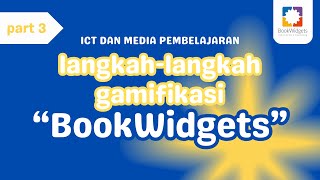 LangkahLangkah Gamifikasi quotBookWidgetsquot Part3 Quiz [upl. by Allicserp425]