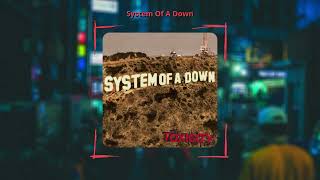 System Of A Down  Toxicity Slowed amp Reverb [upl. by Vivianna396]