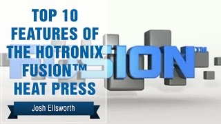 Top 10 Features of Hotronix Fusion Heat Press [upl. by Narton]