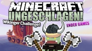 WIKINGER Challenge  Minecraft UNGESCHLAGEN 40  Ender Games  ungespielt [upl. by Arocat]