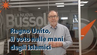 Regno Unito il voto nelle mani degli islamici [upl. by Crescint]