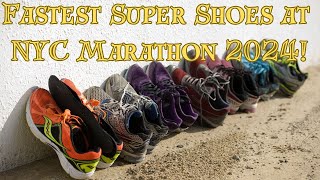 Fastest Super Shoes at NYC Marathon 2024 [upl. by Arakaj]