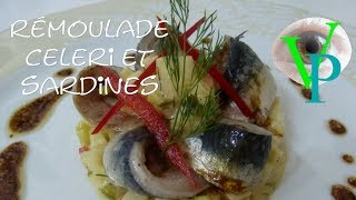 Rémoulade de céleri et sardines marinées [upl. by Notsuj577]