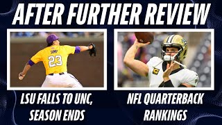 LSU Baseball Season Ends vs UNC  NFL QB Rankings Where Does Saints Derek Carr Land [upl. by Midge]