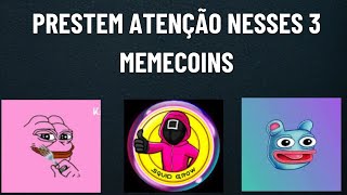 PRESTEM ATENÇÃO NESSES 3 TOKENS MEMES QUE PODE SER A PRÓXIMA SHIBA INU [upl. by Nnairak]