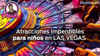 Qué hacer en Las Vegas con niños PopUp [upl. by Magena181]