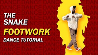 The Snake Footwork Dance Tutorial How to do Snake Heel Toe Dance  Basic Footwork for beginners [upl. by Etterb]