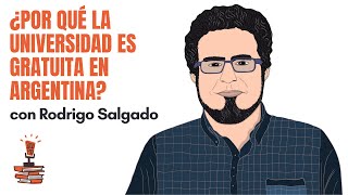 6 ¿Por qué la universidad es gratuita en Argentina con Rodrigo Salgado  SocioPodcast UBA fsoc [upl. by Nnaassilem]