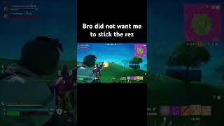 He did not want me to stick the Rez fortnite fortnitememes fortniteclips [upl. by Iliram]