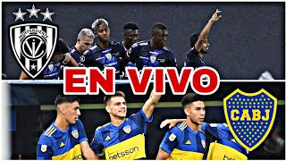 INDEPENDIENTE DEL VALLE VS BOCA JUNIORS EN VIVO HOY VER PARTIDO DE LA COPA SUDAMERICANA [upl. by Lundberg255]